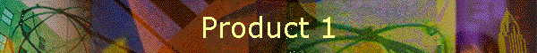 Product 1